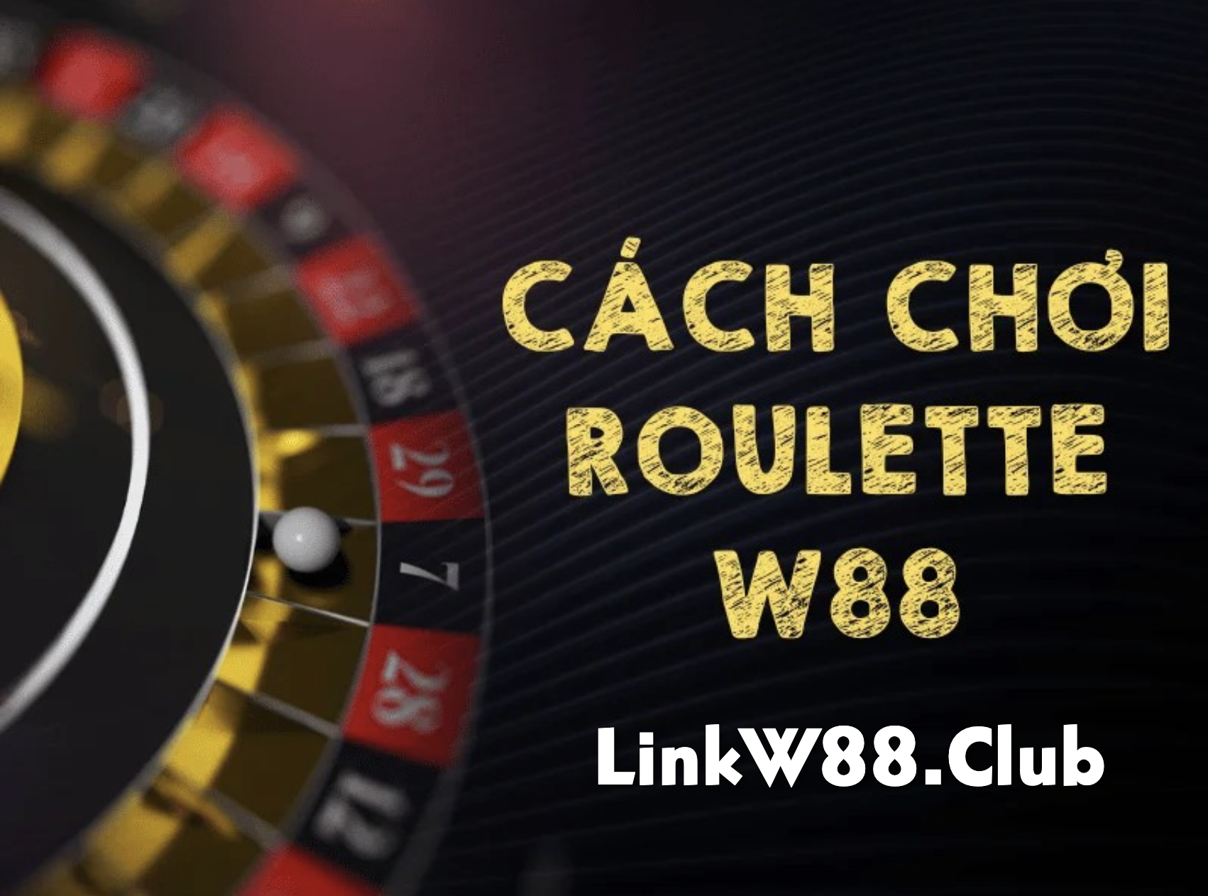 Cách chơi Roulette