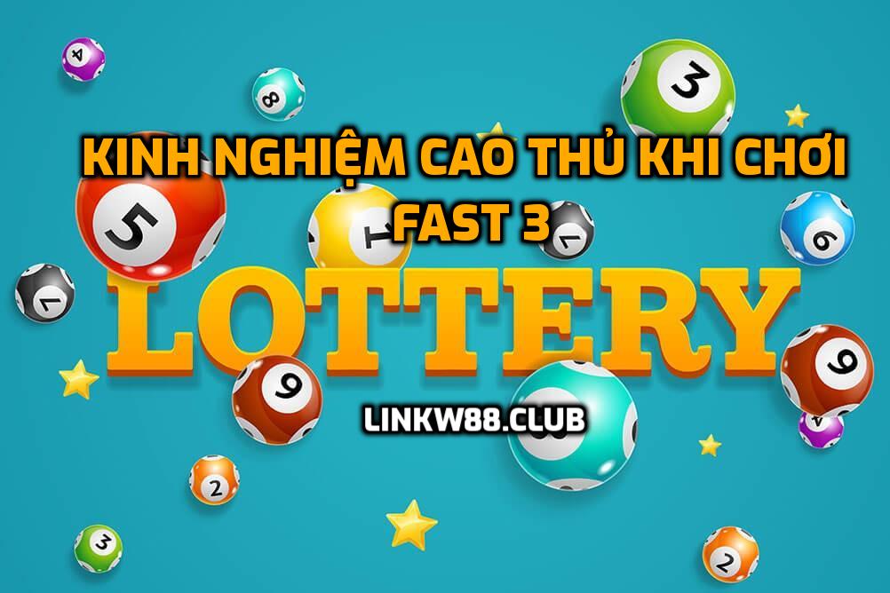 Kinh nghiệm vàng ngọc của cao thủ khi chơi cá cược Fast 3
